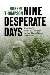 Nine Desperate Days (ISBN: 9781594163814)