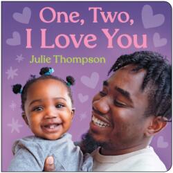 One, Two, I Love You (ISBN: 9781459844803)