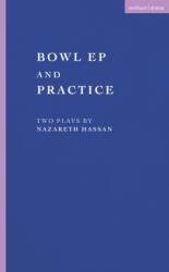 Bowl EP and Practice (ISBN: 9781350652163)