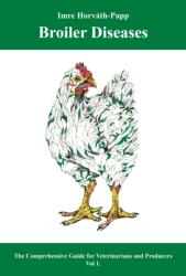 Broiler Diseases (ISBN: 9786150266145)