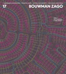 Bouwman Zago (ISBN: 9781972474037)