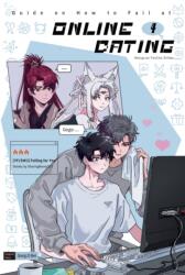 Guide on How to Fail at Online Dating (ISBN: 9781966870043)