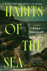Habits of the Sea (ISBN: 9781668246337)