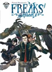 Freaks' Squeele Vol. 4 (ISBN: 9781962413671)