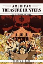 The Pirate and the Alamo (ISBN: 9781959403845)