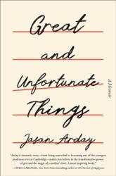 Great and Unfortunate Things (ISBN: 9781668085578)
