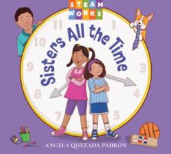 Sisters All the Time (ISBN: 9781623546786)
