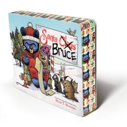 Santa Bruce: A Perfect Gift for the Holidays! (ISBN: 9781368118828)