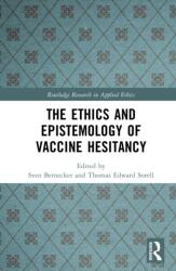 The Ethics and Epistemology of Vaccine Hesitancy (ISBN: 9781041063636)