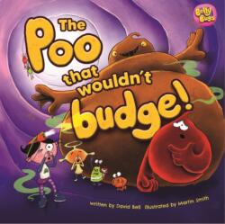 The Poo That Wouldn't Budge (ISBN: 9781918658019)