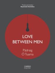 Love Between Men (ISBN: 9781917283137)