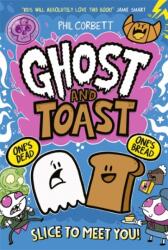 Ghost and Toast (ISBN: 9781835875322)