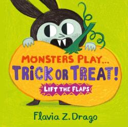 Monsters Play. . . Trick or Treat! (ISBN: 9781406399196)