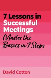 7 Lessons in Successful Meetings (ISBN: 9781399830720)