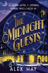 The Midnight Guests (ISBN: 9781035433896)