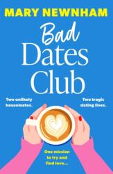 Bad Dates Club (ISBN: 9781399751872)