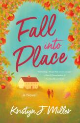 Fall into Place (ISBN: 9781250424402)