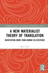 A New Materialist Theory of Translation (ISBN: 9781041203759)