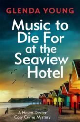 Music to Die For at the Seaview Hotel (ISBN: 9781035415588)