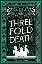 Threefold Death (ISBN: 9781917415224)