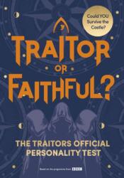 Traitor or Faithful? (ISBN: 9781529999648)
