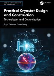 Practical Cryostat Design and Construction (ISBN: 9781041034537)