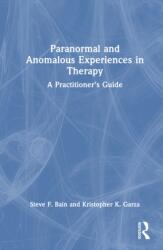 Paranormal and Anomalous Experiences in Therapy (ISBN: 9781032868356)