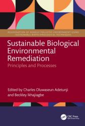 Sustainable Biological Environmental Remediation (ISBN: 9781032589350)