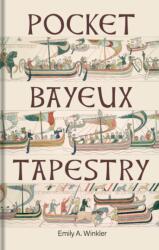 Pocket Bayeux Tapestry (ISBN: 9781851246939)