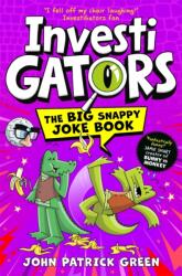 InvestiGators: The Big Snappy Joke Book (ISBN: 9781037413926)