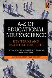 A-Z of Educational Neuroscience (ISBN: 9781032991672)