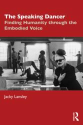 The Speaking Dancer (ISBN: 9781032699233)