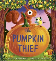 The Pumpkin Thief (ISBN: 9780702343490)