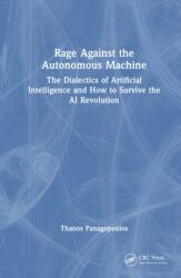 Rage Against the Autonomous Machine (ISBN: 9781041210795)