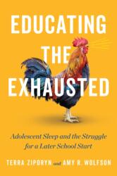 Educating the Exhausted (ISBN: 9781421454894)