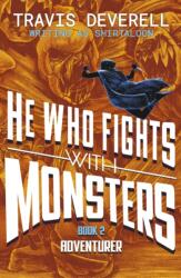 He Who Fights With Monsters: Adventurer (ISBN: 9780241835487)