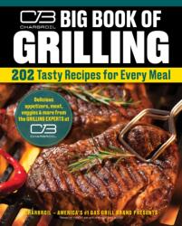 Charbroil Big Book of Grilling (ISBN: 9781580116268)