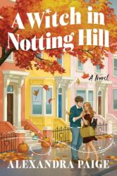 A Witch in Notting Hill (ISBN: 9780063482401)