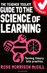 The Teacher Toolkit Guide to the Science of Learning (ISBN: 9781801998994)