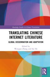 Translating Chinese Internet Literature (ISBN: 9781032752433)