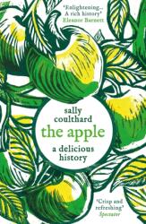 The Apple: A Delicious History (ISBN: 9781803287973)