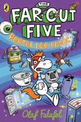 The Far-Out Five: Portal Loo Panic (ISBN: 9780241732656)