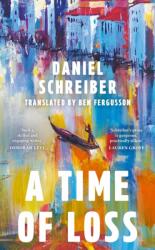 A Time of Loss (ISBN: 9781399743884)