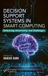 Decision-Support Systems in Smart Computing (ISBN: 9781394399413)