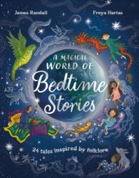 A Magical World of Bedtime Stories (ISBN: 9781444974928)