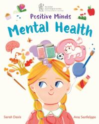 Positive Minds: Mental Health (ISBN: 9781445195384)