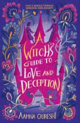 A Witch's Guide to Love and Deception (ISBN: 9781444977493)