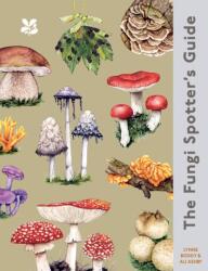 The Fungi Spotter's Guide (ISBN: 9780008783877)