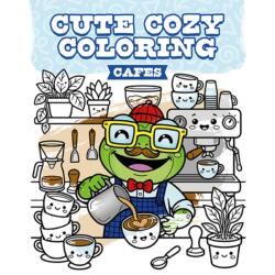 Cute Cozy Coloring: Cafes (ISBN: 9781784947538)