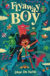 Flyaway Boy (ISBN: 9781836290360)